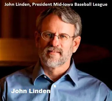 John Linden, President of Mid Iowa Baseball League