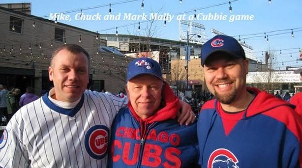 Mike, Chuck, and Mark Mally at a Cubbie Game