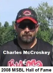 Charles mccroskey 2008 msbl hall of fame.