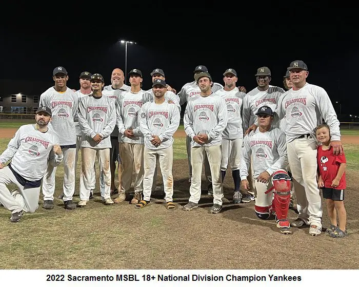 2022 Sacramento Yankees win Sixth Sacramento MSBL 18+ National Division  Championship - Men's Senior Baseball league