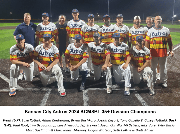 Kansas City Astros 35+ Division Champions.