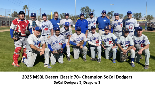 SoCal Dodgers 70+ champs 2025 desert classic